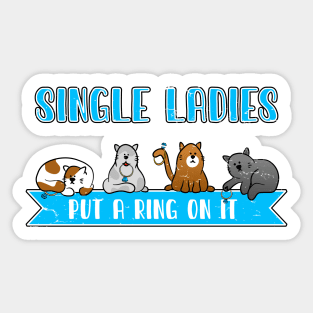 Single ladies put a ring on it. Funny Kitties. Sticker